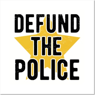 Defund The Police police Posters and Art